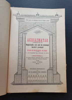 AGHIAZMATAR - CUPRINZATOR DE RUGACIUNI SCOASE DIN MOLIVENICUL CEL MARE - 1923 foto