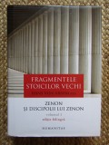 Fragmentele stoicilor vechi, vol. I - Hans von Arnim