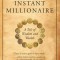 The Instant Millionaire: A Tale of Wisdom and Wealth