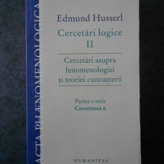 Edmund Husserl - Cercetari asupra fenomenologiei si teoriei cunoasterii. vol. 3