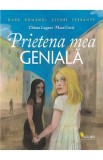 Prietena mea geniala - Chiara Lagani