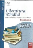 Cumpara ieftin Literatura romana - ESEUL - pentru examenul de bacalaureat - L. Paicu, M. Lazar