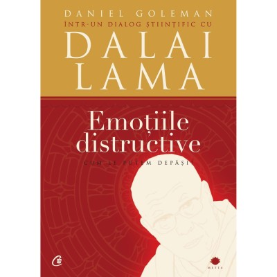 Emotiile distructive Ed.3 - Daniel Goleman foto