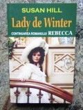 Susan Hill-Lady de Winter