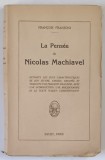 LA PENSEE DE NICOLAS MACHIAVEL par FRANCOIS FRANZONI , 1921