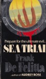Frank De Felitta - Sea Trial