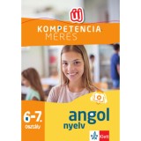 Kompetenciam&eacute;r&eacute;s: Feladatok a digit&aacute;lis orsz&aacute;gos m&eacute;r&eacute;shez - Angol nyelv 6-7. oszt&aacute;ly - 100 mintafeladat a felk&eacute;sz&uuml;l&eacute;st seg&iacute;tő applik&aacute;ci&oacute;val - Pojj&aacute;k K, Pojj&aacute;k Kl&aacute;ra