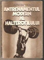 Lazar Baroga-Antrenamentul modern al halterofilului foto