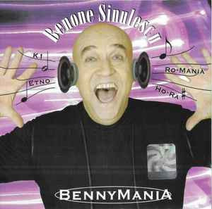 CD Benone Sinulescu &amp;lrm;&amp;ndash; BennyMania, original foto