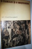 O familie si o mostenire - Ivy Compton Burnett