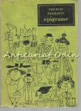 Epigrame Cincinat Pavelescu - Editura Tineretului, 1966, Bucuresti, 100 pagini - Carte beletristica