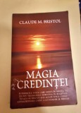 Claude Bristol - Magia credintei