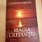 Claude Bristol - Magia credintei