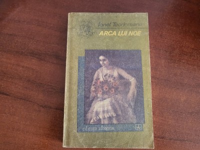 Arca lui Noe de Ionel Teodoreanu foto