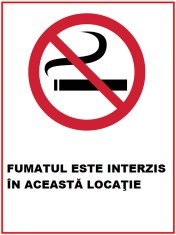 Placuta fumatul este interzis in aceasta locatie foto