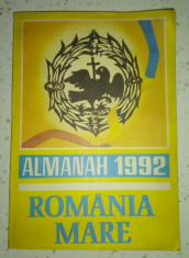 ALMANAH - ROMANIA MARE - 1992 foto