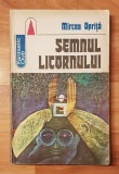 Semnul licornului de Mircea Oprita. SF, Colectia Fantastic Club