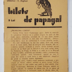 BILETE DE PAPAGAL , REVISTA , DIRECTOR TUDOR ARGHEZI , NR. 21 , VOLUMUL III , ANII '37 - ' 38