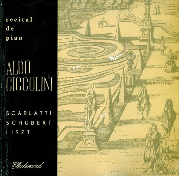 Vinyl Scarlatti / Schubert / Liszt - Aldo Ciccolini &lrm;&ndash; Recital De Pian, clasica