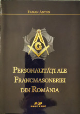 Personalitati ale Francmasoneriei din Romania - Fabian Anton foto