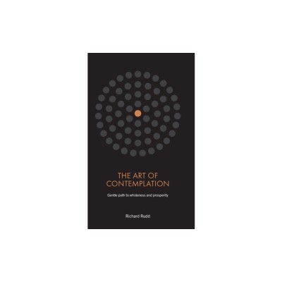 The Art of Contemplation: Gentle path to wholeness and prosperity foto