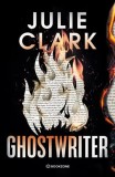 Ghostwriter - Paperback brosat - Julie Clark - Bookzone