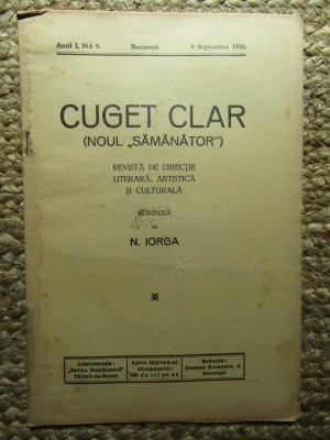 Revista - Cuget Clar - Noul Semanator - condusa de N. Iorga - ANUL I NR. 9 SEPTEMBRIE 1936 foto