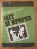 Georges Dumezil - Mit si Epopee (Editura Stiintifica, 1993) - Carte Stiinta, Legatura Cartonata