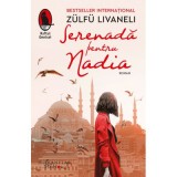 Serenada pentru Nadia - Zulfu Livaneli