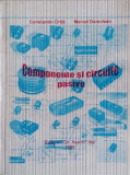 COMPONENTE SI CIRCUITE PASIVE-CONSTANTIN ORITA, MARCEL DEREVLEAN