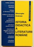 RARA 480 pag. Istoria Didactica a Literaturii Romane, Gheorghe Craciun, limba si literatura romana, Admitere la Bacalaureat, liceu, facultate, 1997.