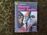 I MOCANU - MOARTEA SOREI AGATHA RF22/0
