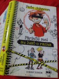 Carte vintage de Colectie Pete Johnson Parintii mei au luat o razna Editura Corint Junior 2014,tradusa de Sorin Petrescu RARA