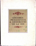 GANDIREA PEDAGOGICA A GENERATIEI DE LA 1848-A. MANOLACHE, GH.T. DUMITRESCU, GH. PIRNUTA-351648