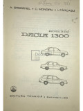 A. Brebenel - Autoturismul DACIA 1300 (Editia: 1975)