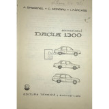 A. Brebenel - Autoturismul DACIA 1300 (editia 1975)