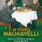 I se spunea Machiavelli - Stefan Andrei, Lavinia Betea