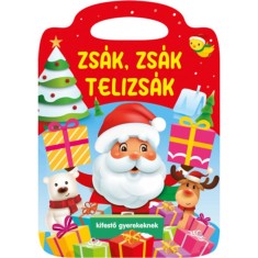 Zsak, zsak telizsak - Kifesto gyerekeknek - Nagy Emese foto