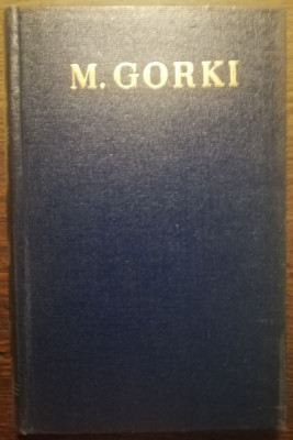 Maxim Gorki - Opere vol. 21 (Viata lui Klim Samghin III) foto