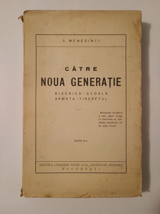 S. Mehedinți - Către noua generație (biserica - școala - armata - tineretul) (1928)