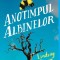 Anotimpul albinelor, Lindsay Eagar