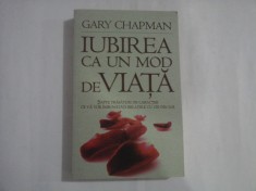 IUBIREA CA UN MOD DE VIATA - GARY CHAPMAN