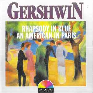 CD Gershwin &lrm;&ndash; Rhapsody In Blue / An American In Paris, original