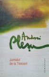 JURNALUL DE LA TESCANI-ANDREI PLESU-367475