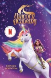 Unicorn Academy: Sophia&#039;s Invitation
