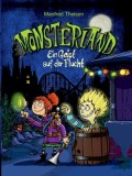 Monsterland: Ein Geist auf der Flucht