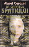 bnk ant Aurel Carasel - La capatul spatiului ( SF )