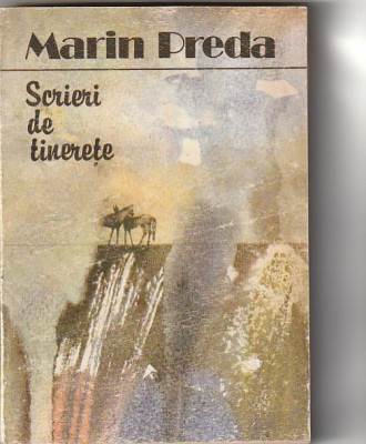 MARIN PREDA - SCRIERI DE TINERETE foto