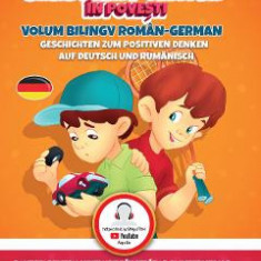 Gandirea pozitiva in povesti (roman-german)