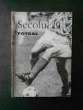 REVISTA SECOLUL 20. FOTBAL. 1998 numerele 4-7, Alta editura